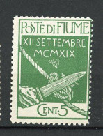 FIUME Yv. N° 110  SA N°  127  ** MNH  5c Anniversaire De La Prise De Fiume  Cote 45 Euro  TBE  2 Scans - Fiume