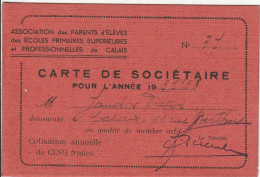 Calais Pas De Calais Carte Parents D'élèves écoles De Calais 1937-1938 - Tessere Associative