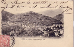 Amélie Les Bains Vue Générale Et Le Fort ( Timbrée En 1903 - Sonstige & Ohne Zuordnung