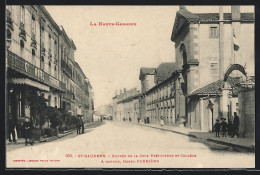 CPA St-Gaudens, Entrée De La Sous Préfecture Et Collège, Hotel Ferrière  - Saint Gaudens