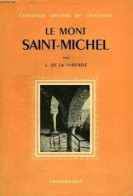 CHATEAUX DECORS DE L'HISTOIRE LE MONT SAINT-MICHEL - Autres & Non Classés