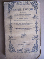 LE BOUVIER FRANCAIS - MANUEL DE L'ELEVEUR DE BESTIAUX - HENRI DE DOMBALE - MEDECINE PRATIQUE - 1845 - 1801-1900