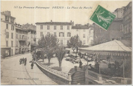 D 83. FREJUS.  PLACE DU MARCHE  CARTE ECRITE AN 1914 - Frejus