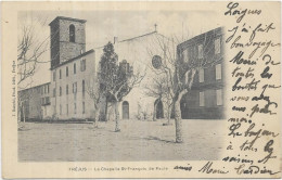 D 83. FREJUS.  LA CHAPELLE ST FRANCOIS DE PAULE. CARTE ECRITE - Frejus