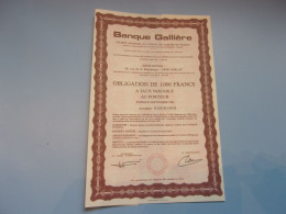 BANQUE GALLIERE (obligation De 1000 Francs)  SARLAT , DORDOGNE - Sonstige & Ohne Zuordnung