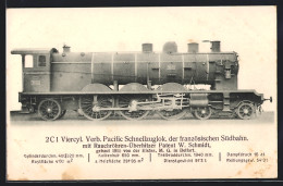 CPA 2C1 Viercyl. Verb. Pacific Schnellzuglok. Der Französ. Südbahn, Gebaut 1910 Von Der Elsäss. M. G.  - Trains