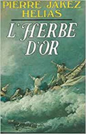 L'herbe D'or - Other & Unclassified