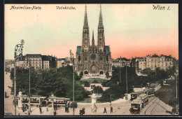 AK Wien, Maximilian-Platz Mit Votivkirche Und Strassenbahn  - Tramways