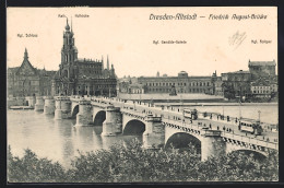 AK Dresden-Altstadt, Friedrich August Brücke Mit Strassenbahn  - Strassenbahnen