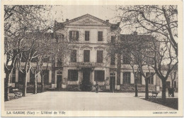 D 83. LA GARDE.  L HOTEL DE VILLE - La Garde