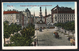 AK Wien, Praterstern Und Praterstrasse Mit Tegetthoff-Monument Und Strassenbahn  - Strassenbahnen