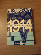 (1914-1918 ARCHITECTUUR) Resurgam. De Belgische Wederopbouw Na 1914. - Historia