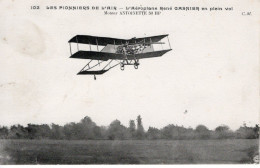 Les Pionniers De L'Air - L'Aéroplane René Gasnier En Plein Vol - CPA - Airmen, Fliers