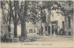 D 83. GAREOULT. .  PLACE TIVOLI - Sonstige & Ohne Zuordnung