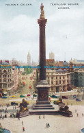 R104720 Nelsons Column. Trafalgar Square. London. Valentine. Valesque - Sonstige & Ohne Zuordnung