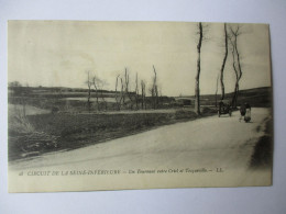 Cpa...Circuit De La Seine-Inférieure...un Tournant Entre Creil Et Tocqueville...1907....animée... - Criel Sur Mer