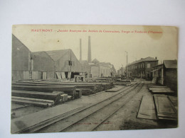 Cpa...Hautmont...(nord)...société Anonyme Des Ateliers De Construction Forges Et Fonderies D'Hautmont...1907... - Other & Unclassified