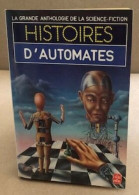 Histoires D'automates - Andere & Zonder Classificatie