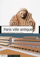 Paris Ville Antique - Archéologie