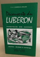 Découverte Du Luberon / Preface De Giono - Tourism