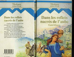 Dans Les Reflets Nacrés De L'aube (Harlequin) - Other & Unclassified