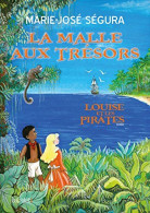 La Malle Aux Trésors : Louise Et Les Pirates - Other & Unclassified