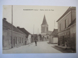 Cpa...Ramerupt...(aube)...église...centre Du Pays...1915...animée.. - Other & Unclassified