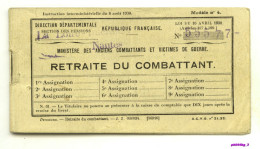 (ancien Livret) RETRAITE DU COMBATTANT Mod. N° 4 - Loire-Inférieure - 1950/1955 - HD - Documents