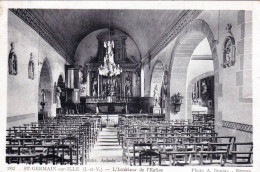 35 - Ille Et Vilaine - SAINT GERMAIN  Sur ILLE - L Interieur De L église - Saint-Germain-sur-Ille