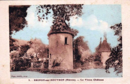 58 - Nievre - BRINON Sur BEUVRON - Le Vieux Chateau - Brinon Sur Beuvron