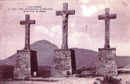 63 - Puy De Dome - Le Calvaire D ORCINES Et Le Puy De Dome - Otros & Sin Clasificación