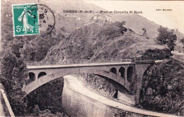 63 - Puy De Dome -  THIERS  - Pont Et Chapelle Saint Roch - Thiers