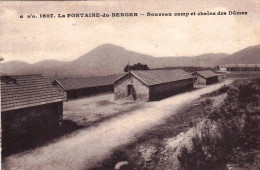 63 - Puy De Dome -  LA FONTAINE  Du BERGER ( Orcines ) - Nouveau Camp Et Chaine Des Domes - Other & Unclassified