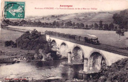 63 - Puy De Dome - Environs D ISSOIRE Train Vapeur Sur Le Pont Du Chemin De Fer A Blot Sur L Allier - Issoire