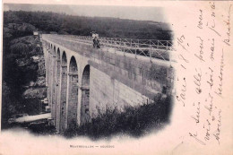 58  - Nievre -  MONTREUILLON -  L'aqueduc - Carte Precurseur - Other & Unclassified