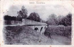 58 - Nievre -  TANNAY - Pont Des Mortes - Tannay