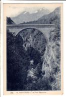 65 - St Sauveur - Le Pont Napoleon  - Cartes Postales Ancienne - Autres & Non Classés