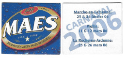 254a Brij. Maes Waarloos Rv Carnaval Marche-en-Famenne 2006 - Beer Mats