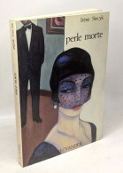 Perle Morte - Other & Unclassified