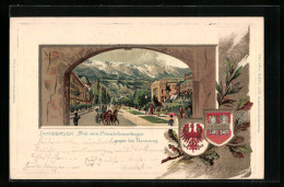 Lithographie Innsbruck, Blick Vom Franciskanerbogen Gegen Den Rennweg, Wappen  - Sonstige & Ohne Zuordnung