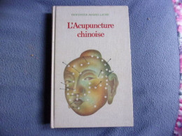 L'acupuncture Chinoise - Salud