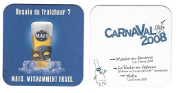 278a Brij. Maes Waarloos Rv Marche-en-Famenne Carnaval 2008 - Beer Mats