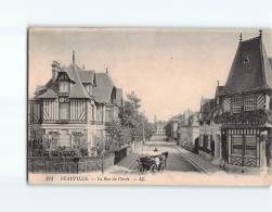 DEAUVILLE : La Rue Du Cercle - état - Deauville