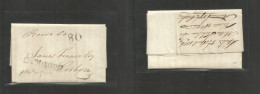 Brazil - Stampless. 1826 (8 Apr) Bahia - Portugal, Lisbon (26 June) EL With Text Endorsed "per Paquete De Ceara" Stline  - Autres & Non Classés