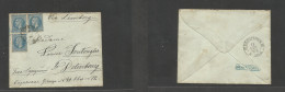 ROMANIA. 1878 (April) Bucarest - Rusia, St. Petersburg (11 April) Multifkd Envelope At 30 Bani Rate, 10 Bani Blue Strip  - Autres & Non Classés