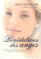 Bénédictions Des Anges : Un Recueil Magique De Récits Angéliques D'affirmations Et D'idées Créatives - Autres & Non Classés