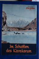 RR Film Program Im Schatten Des Karakorum H. Rebitsch German Austrian Karakorum Expedition Mountaineering Himalaya - Programmes