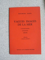 Jean Michel LLAONA Vagues Images De La Mer Poèmes - Otros & Sin Clasificación