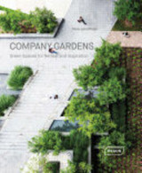 Company Gardens - Green Spaces For Retreat And Inspiration - Autres & Non Classés