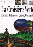 La Croisière Verte - Otros & Sin Clasificación